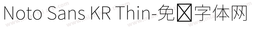 Noto Sans KR Thin字体转换